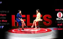 8 IELTS: Khi người phụ nữ quyền lực của làng thời trang Việt lên tiếng!