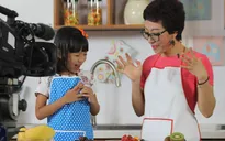Nấu nướng thật là vui - Truyền cảm hứng nấu ăn cho trẻ em qua sóng truyền hình