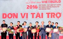Khai mạc Triển lãm Quốc tế Vietbuild 2016