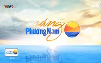 Bản tin đầu tiên của Sáng phương Nam phiên bản mới có gì?
