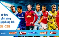 VTVcab chính thức công bố bản quyền phát sóng Ngoại hạng Anh