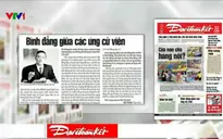 Điểm báo sáng 9/5: Hướng tới ngày bầu cử