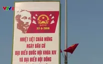 Quảng Bình sôi nổi chuẩn bị cho ngày hội bầu cử ĐBQH và HĐND