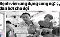 BV ứng dụng công nghệ: Bệnh nhân ngồi nhà gửi tin nhắn lấy số khám bệnh