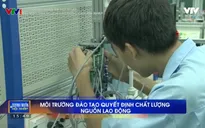 Nâng cao chất lượng đào tạo và phát triển nguồn nhân lực trong bối cảnh hội nhập