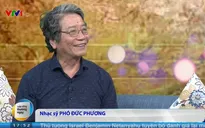 Nhạc sĩ Phó Đức Phương chi hơn 4 tỉ làm live show kỷ niệm 50 năm hoạt động nghệ thuật