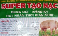 Thu giữ gần 7 tấn thức ăn chăn nuôi có chất tạo nạc
