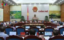 Chính phủ họp thường kỳ tháng 6