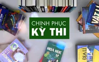 "Chinh phục kỳ thi" chính thức lên sóng VTV7