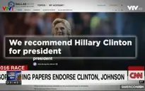 Truyền thông Mỹ lựa chọn ứng viên Hillary Clinton