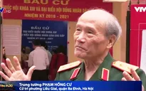 Những cử tri đặc biệt trong ngày bầu cử ở Hà Nội