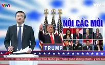 Tổng thống mới đắc cử Donald Trump lựa chọn nội các mới