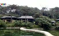 Đình chỉ xây dựng resort trái phép tại Vườn quốc gia Ba Vì
