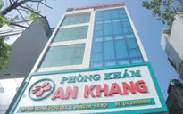 Hà Nội: Phát hiện nhiều sai phạm, phòng khám An Khang bị phạt hơn 100 triệu đồng