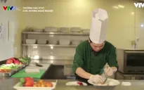 Nghề đầu bếp - Lựa chọn ổn định và có tương lai