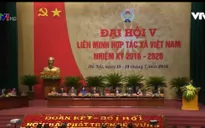 Khai mạc Đại hội Đại biểu toàn quốc Liên minh Hợp tác xã Việt Nam lần thứ V