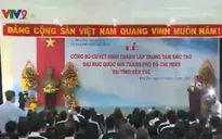 Thành lập Trung tâm đào tạo Đại học Quốc gia TP.HCM tại Bến Tre