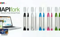 HAPIfork - Dĩa ăn thông minh đầu tiên trên thế giới
