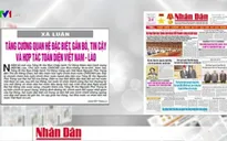 TBT Nguyễn Phú Trọng thăm chính thức Lào: Sự kiện tăng cường quan hệ đặc biệt Việt - Lào
