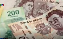 Đồng Peso Mexico rớt giá mạnh