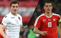 Albania - Thụy Sĩ: Cuộc chiến nảy lửa giữa anh em nhà Xhaka (20h00, VTV6)