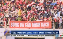 CĐV Hải Phòng đi tìm "minh bạch" như thế nào?