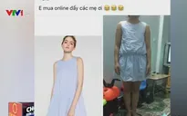 Mua hàng online: Mất tiền thật, nhận hàng ảo