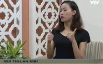Á hậu Điếc quốc tế Bùi Thị Lan Anh: Chúng ta không có sự khác biệt nào cả