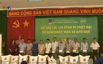 Hỗ trợ người dân vùng hạn hán và xâm nhập mặn