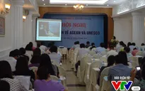 Hội nghị tập huấn về ASEAN và UNESCO