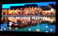 Hội An trình diễn ánh sáng nghệ thuật dịp Tết Nguyên đán