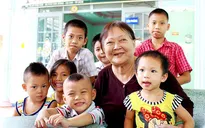 Cảm phục người phụ nữ nuôi dưỡng hàng trăm đứa trẻ khuyết tật