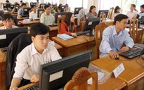 Thi tuyển cán bộ - công chức: Còn gửi gắm còn mất niềm tin