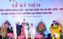 Kỷ niệm 40 năm truyền thống Khoa Luật - Đại học Quốc gia Hà Nội