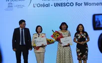 Trao giải thưởng Khoa học L’Oréal - UNESCO Vì sự phát triển phụ nữ trong khoa học
