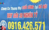 Đủ chiêu “lách luật” vay gói 30.000 tỷ đồng