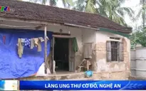 Nghệ An: “Làng ung thư” Cờ Đỏ “mỏi mắt” chờ nguồn nước sạch