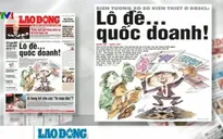 Điểm báo 8/7: “Lô đề... quốc doanh” tại Hậu Giang