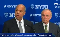Mỹ loại trừ khủng bố trong vụ tấn công ở Dallas