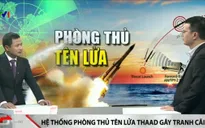 Hàn Quốc định triển khai phòng thủ tên lửa tầm cao: Căng thẳng leo thang?