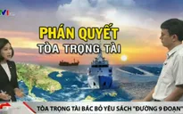 Phán quyết của Tòa Trọng tài góp phần giảm quy mô các khu vực tranh chấp trên Biển Đông