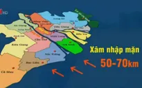 Mặn có thể xâm nhập 70km trên sông Hậu