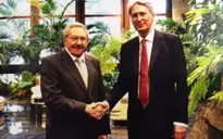 Ngoại trưởng Anh gặp Chủ tịch Cuba Raul Castro