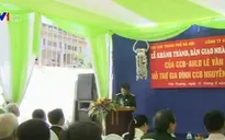 Khánh thành nhà tình nghĩa tặng cựu chiến binh