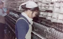 Những hình ảnh độc quyền của VTV về nhà máy Dệt Nam Định năm 1969