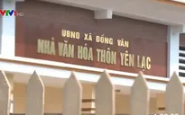 Thực trạng xây nhà văn hóa “làm cảnh” ở Vĩnh Phúc