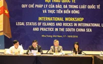 Hội thảo Biển Đông bàn về Quy chế pháp lý của đảo trong luật pháp quốc tế