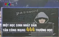 Một học sinh Nhật Bản tấn công hệ thống mạng của 444 trường học
