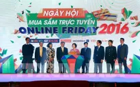 Ngày mua sắm trực tuyến 2016 chính thức khởi động
