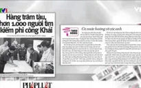 Điểm báo 16/6: "Cả nước hướng về các anh"
